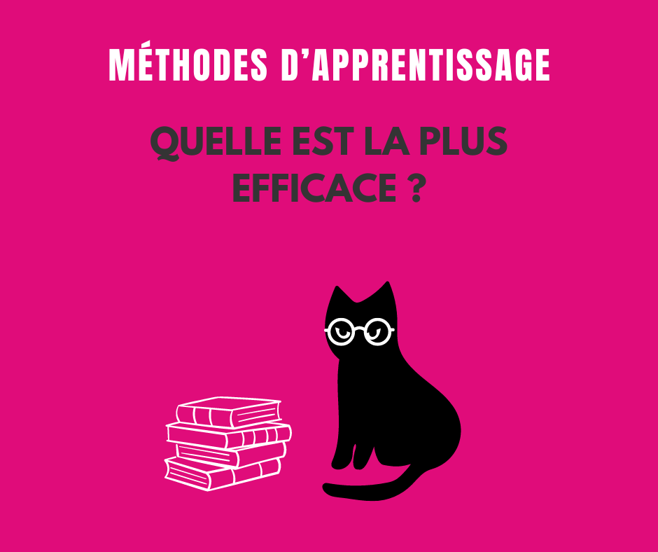 methodes d'apprentissage efficaces