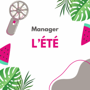 Lire la suite à propos de l’article Management et canicule : préservez l&rsquo;efficacité de vos équipes